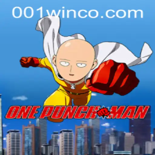 OnePunchMan: A Game-Changing Experience with the Unique 001 Win Strategy